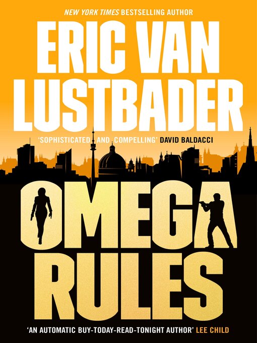 Title details for Omega Rules by Eric Van Lustbader - Available